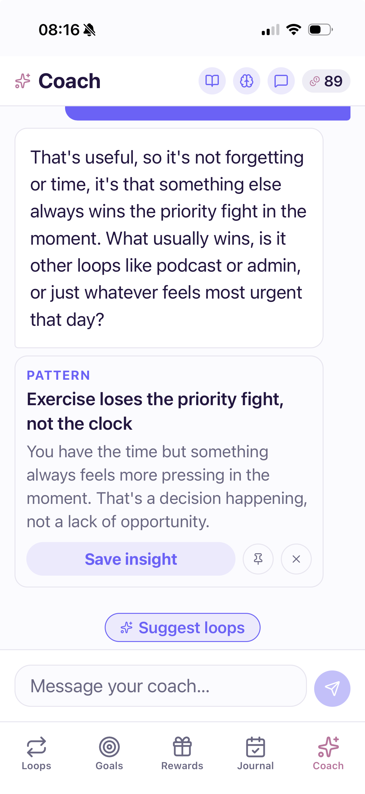 Dora in Loops spotting a pattern: exercise loses the priority fight, not the clock, with a Save insight button